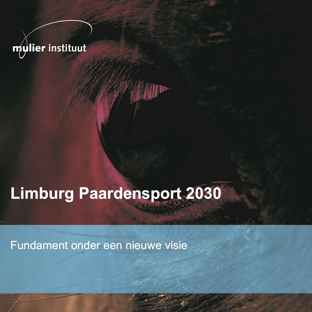 Fundament onder visie Limburg Paardensport 2030